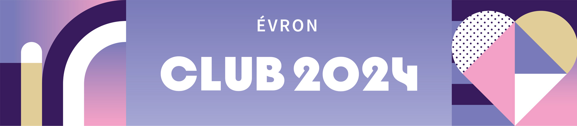 Club 2024 à Évron en Mayenne, du 26 juillet au 11 août 2024